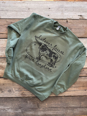 Lasso your Longhorn Sweatshirt
