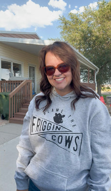 Friggin Cows Hoodie